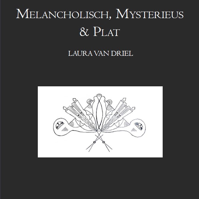 Dichtbundel - Melancholisch, mysterieus & plat